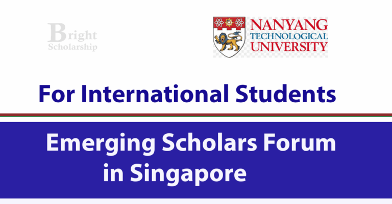 NTU Emerging Scholars Forum 2025 in Singapore (Fully Funded)