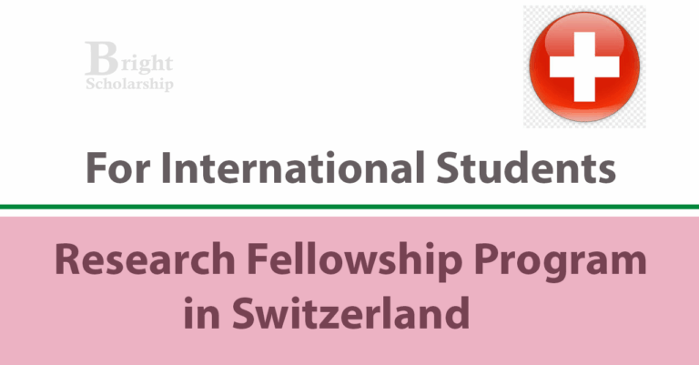 Switzerland Research Fellowship 2026 in Switzerland (Funded)