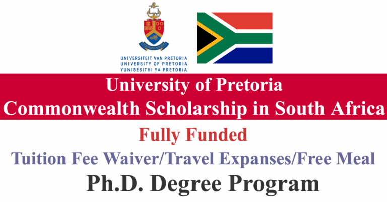 University of Pretoria Commonwealth Scholarship 2026 in South Africa (Fully Funded)