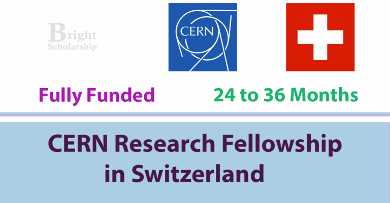 CERN Research Fellowship 2026 in Switzerland (Fully Funded)