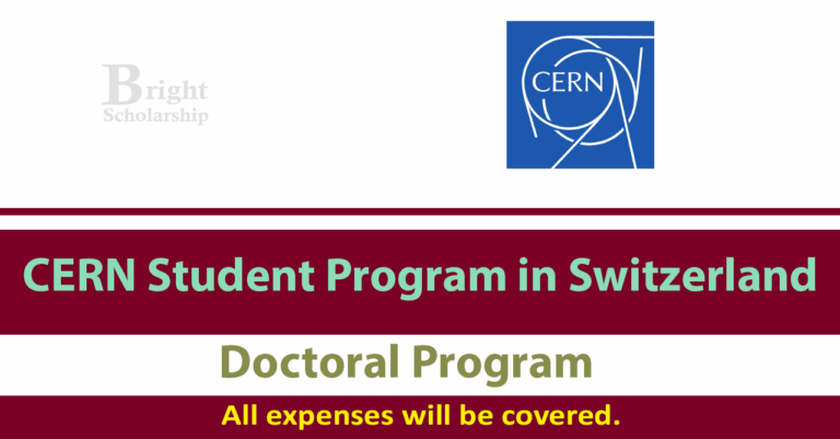 CERN Doctoral Student Program 2026 in Switzerland (Fully Funded)
