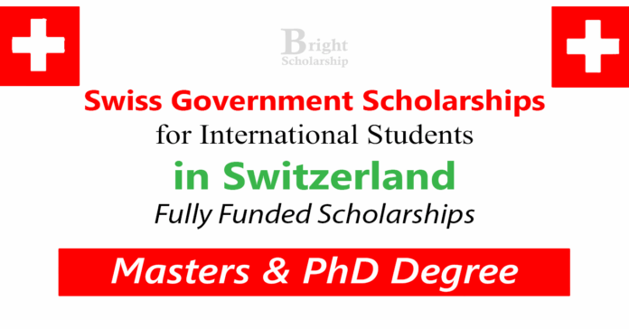 Swiss Government Scholarships for International Students 2026 (Fully Funded)
