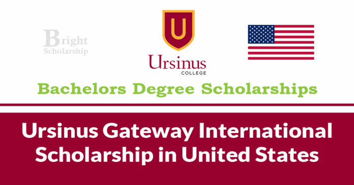 Ursinus Gateway International Scholarship 2026 in United States (Funded)