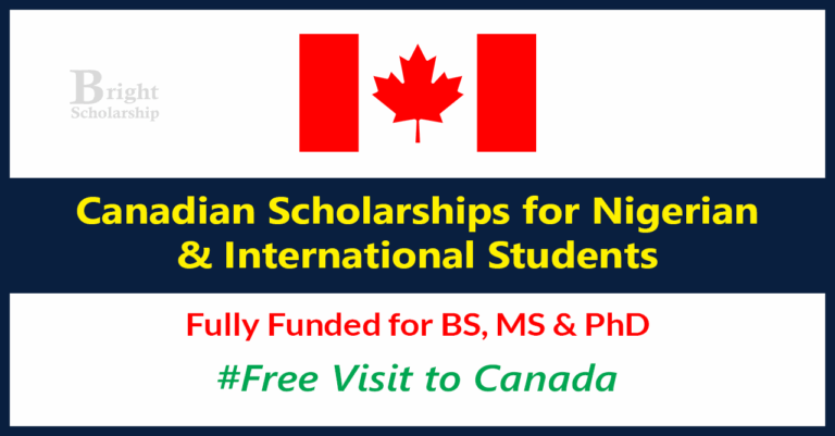 Canadian Scholarships for Nigerian Students 2026 (Fully Funded)