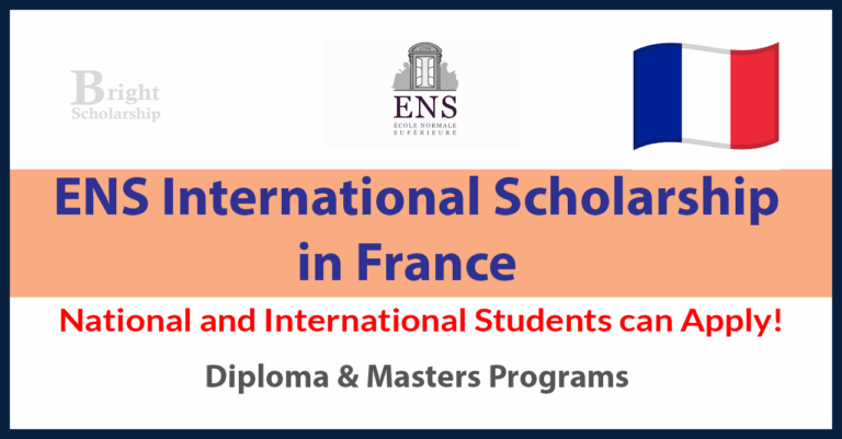 ENS International Selection Scholarship 2026 in France (Fully Funded)