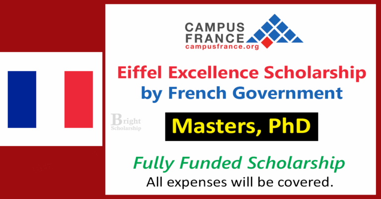Eiffel Excellence Scholarship 2026 by French Government (Fully Funded)