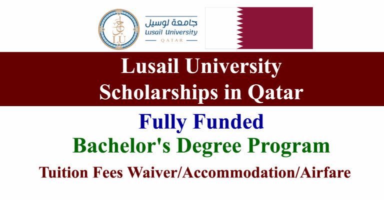 Lusail University Scholarships 2026 in Qatar (Fully Funded)