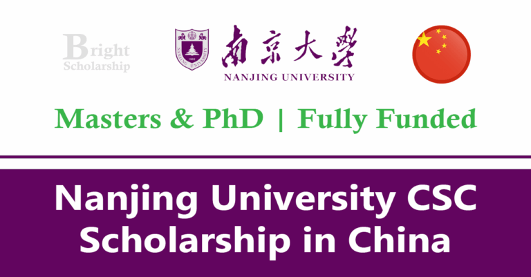Nanjing University CSC Scholarship 2026 in China (Fully Funded)