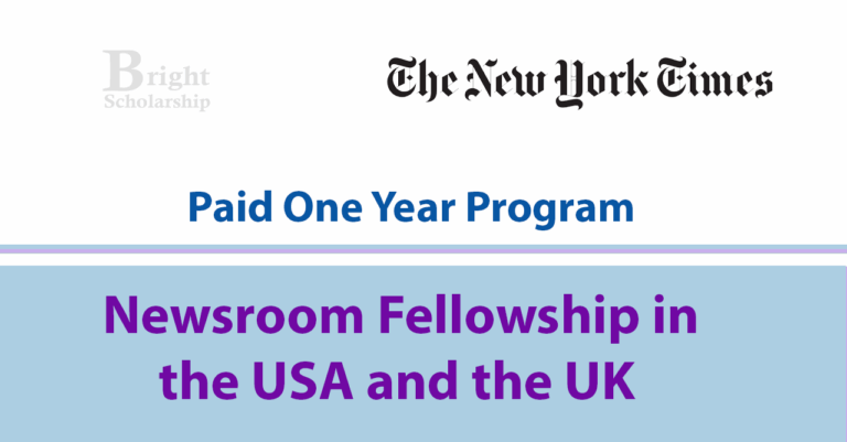 New York Times Fellowship 2026 in USA and UK (Paid)