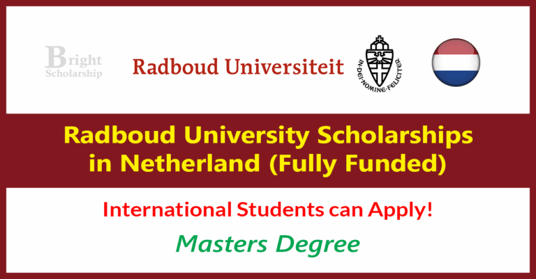 Radboud University Scholarships 2026 in Netherland (Fully Funded)