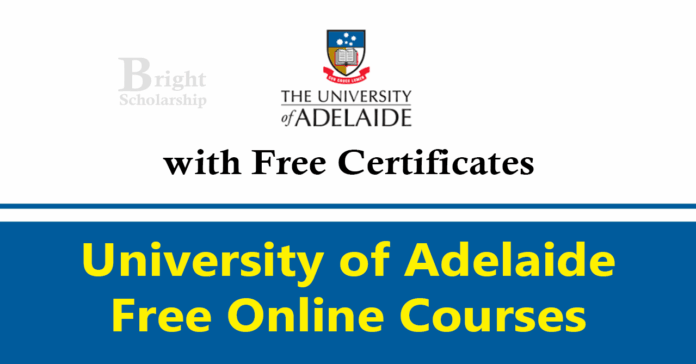 University of Adelaide Free Online Courses 2026 with Certificates