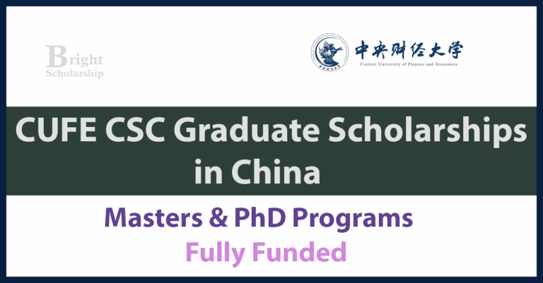 CUFE CSC Graduate Scholarships 2026 in China (Fully Funded)