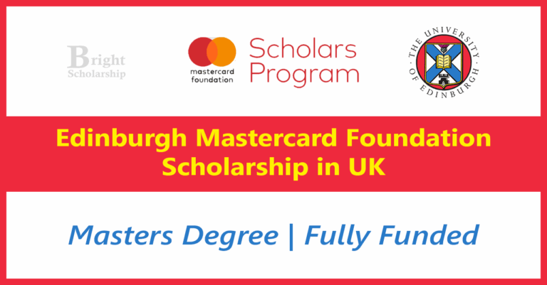 Edinburgh Mastercard Foundation Scholarship 2026 in UK (Fully Funded)