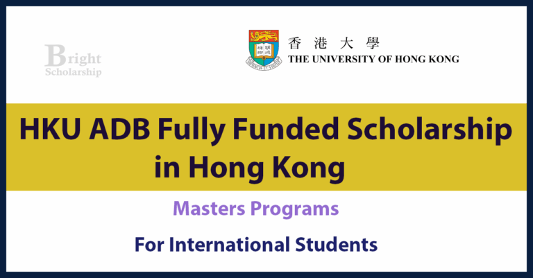 HKU ADB Scholarship 2026 in Hong Kong (Fully Funded)