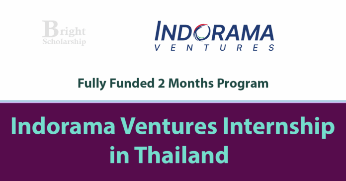 Indorama Ventures Internship 2026 in Thailand (Fully Funded)