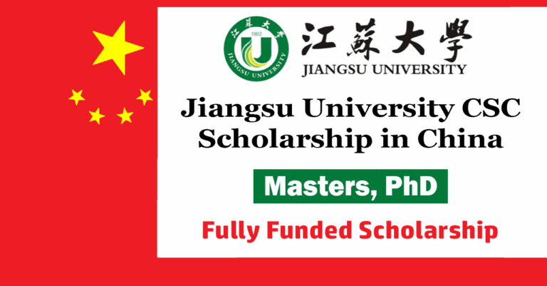Jiangsu University CSC Scholarship 2026 in China (Fully Funded)