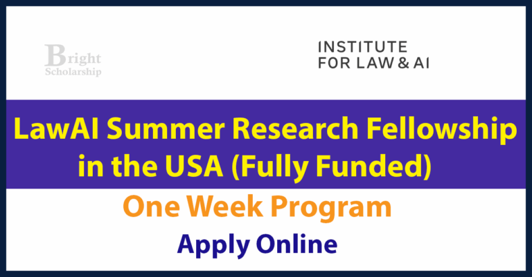 LawAI Summer Research Fellowship 2026 in USA (Fully Funded)