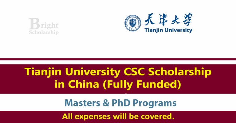 Tianjin University CSC Scholarship 2026 in China (Fully Funded)