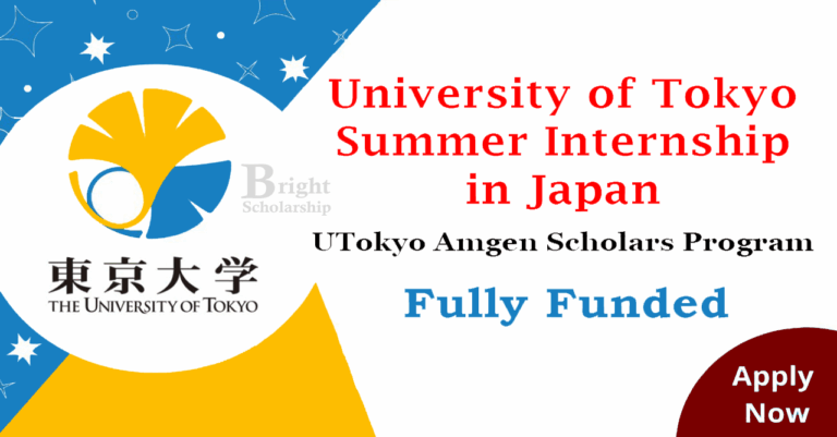 University of Tokyo Summer Internship 2026 in Japan (Fully Funded)