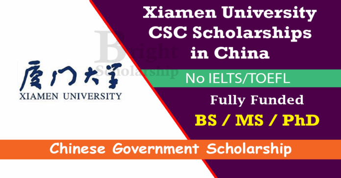Xiamen University CSC Scholarships 2026 in China (Fully Funded)