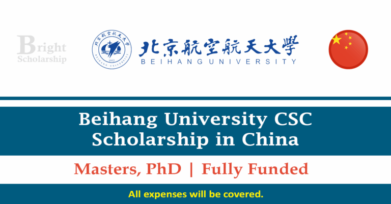 Beihang University CSC Scholarship 2026 in China (Fully Funded)