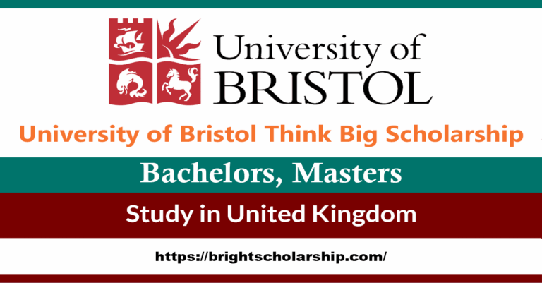 Bristol University Think Big Scholarships 2026 in UK (Funded)