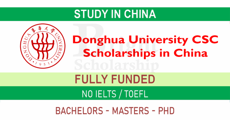 Donghua University CSC Scholarships 2026 in China (Fully Funded)