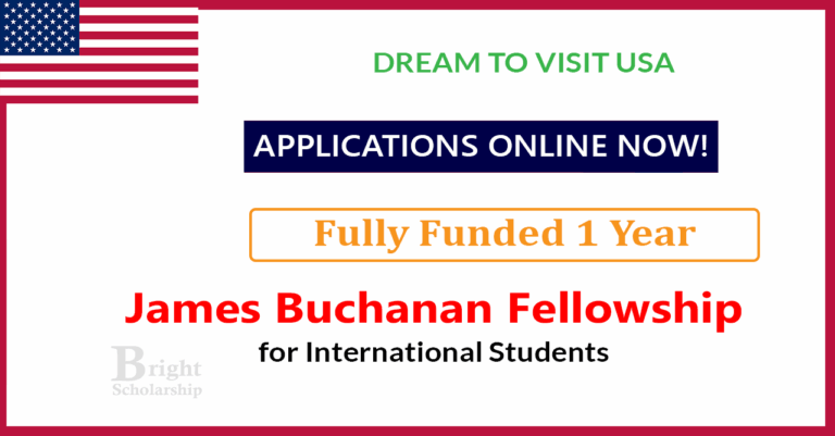 James Buchanan Fellowship 2026 in USA (Fully Funded)