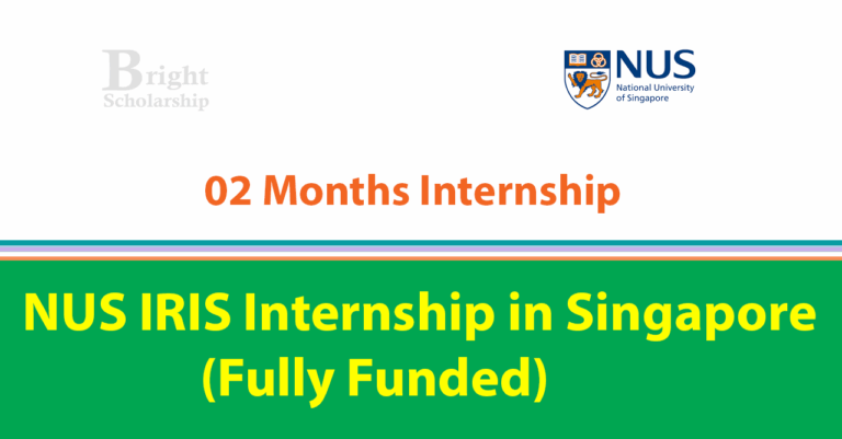 NUS IRIS Internship 2026 in Singapore (Fully Funded)