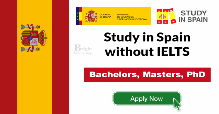 Study in Spain without IELTS 2026 | Fully Funded Scholarships