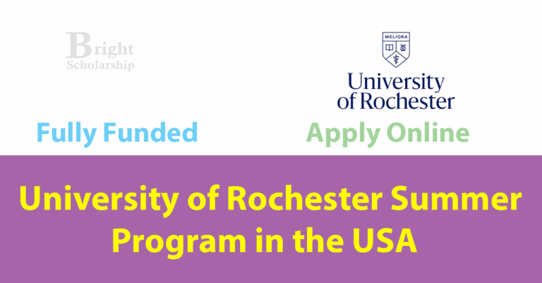 University of Rochester Summer Program 2026 in USA (Fully Funded)