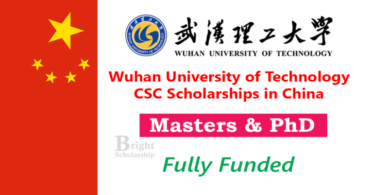 Wuhan University of Technology CSC Scholarships 2026 in China (Fully Funded)