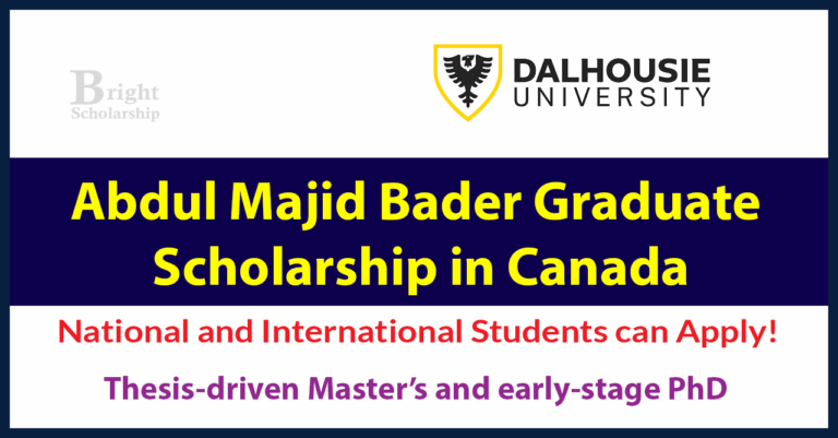 Abdul Majid Bader Graduate Scholarship 2026 in Canada (Funded)