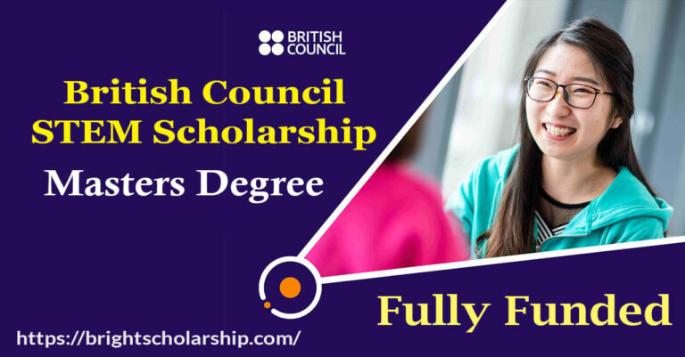 British Council Stem Scholarship 2026-27 (Fully Funded)
