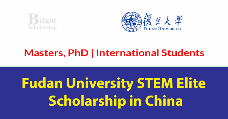 Fudan University STEM Elite Scholarship 2026 in China (Funded)