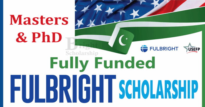 Fulbright Scholarship 2027 in United States (Fully Funded)