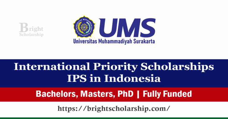 International Priority Scholarships IPS 2026 in Indonesia (Fully Funded)