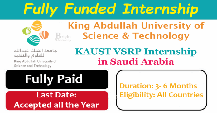 KAUST VSRP Internship Program 2026 in Saudi Arabia (Fully Funded)