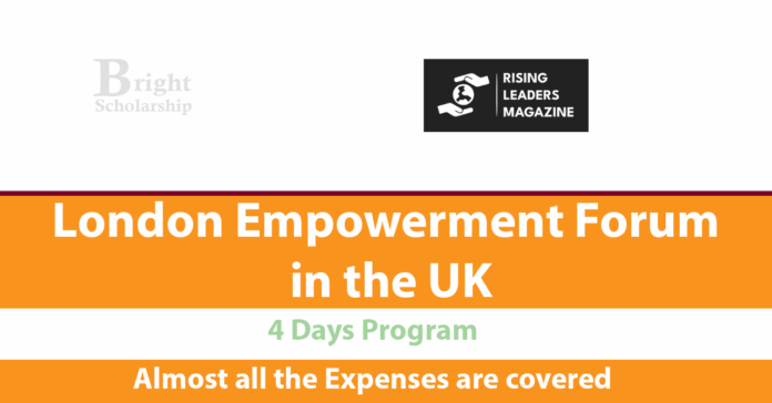 London Empowerment Forum 2026 in UK (Fully Funded)