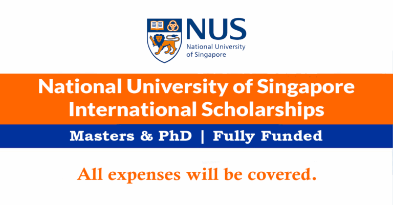 National University of Singapore Scholarships 2026 in Singapore (Fully Funded)