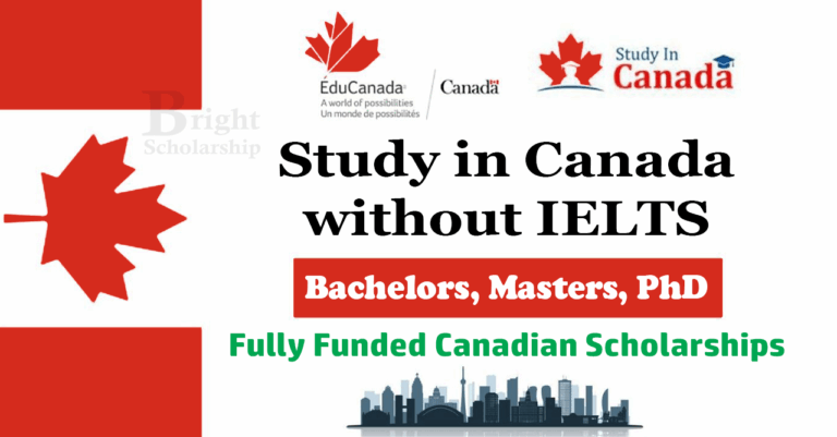 Study in Canada without IELTS 2026 – Fully Funded Canadian Scholarships