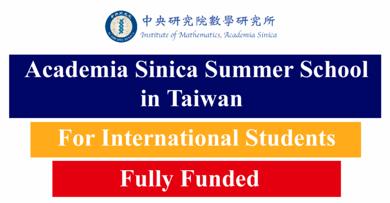 Academia Sinica Summer School 2026 in Taiwan (Fully Funded)