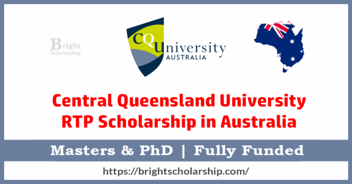 Central Queensland University RTP Scholarship 2026 in Australia (Fully Funded)