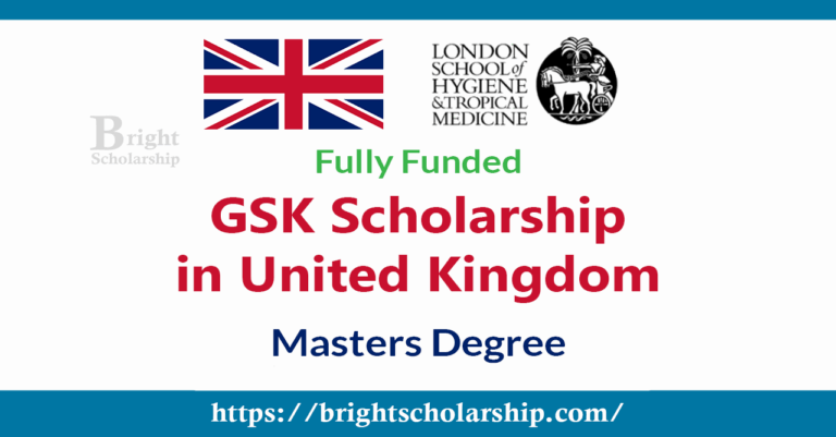 GSK Scholarship 2026 in United Kingdom (Fully Funded)