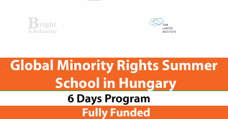 Global Minority Rights Summer School 2026 in Hungary (Fully Funded)