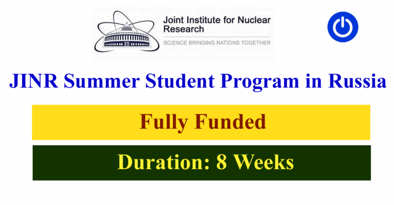 JINR Summer Student Program 2026 in Russia (Fully Funded)