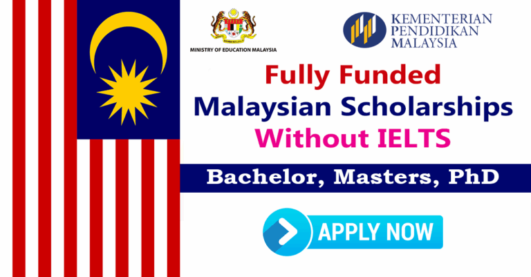 Malaysian Government Scholarships Without IELTS 2026