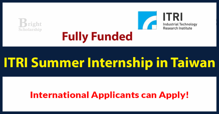 ITRI Summer Internship 2026 in Taiwan (Fully Funded)