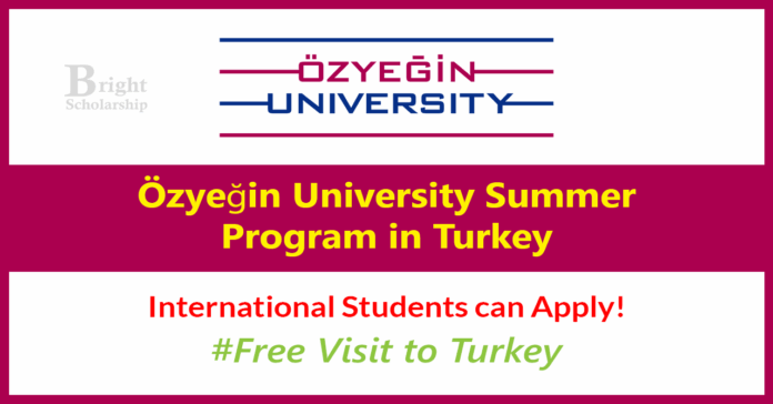 Özyeğin University Summer Program 2026 in Turkey (Funded)