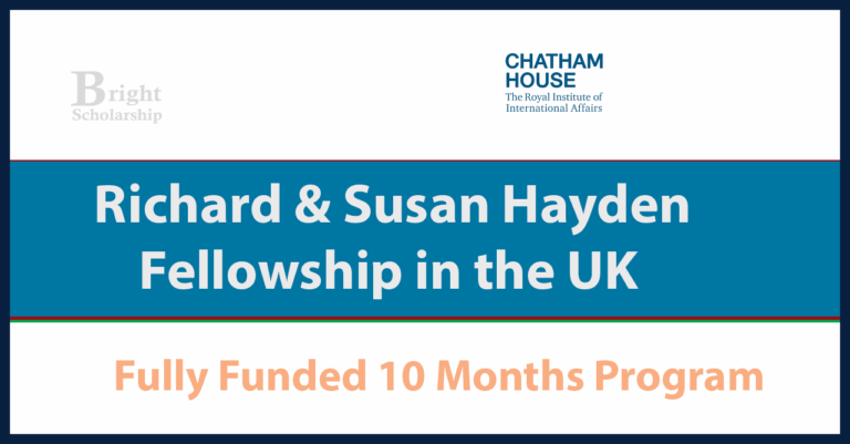 Richard and Susan Hayden Fellowship 2026 in UK (Fully Funded)